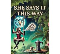 She Says It This Way