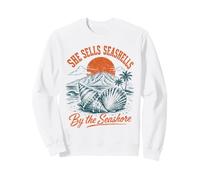 She sells seashells by the seashore beach summer ocean vibes Sweatshirt