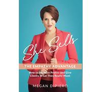 She Sells: The Empathy Advantage
