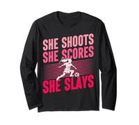 She Shoots Scores Slays Women's Soccer Long Sleeve T-Shirt
