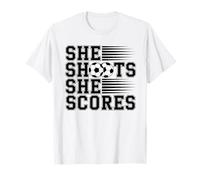 She Shoots She Scores Soccer Quote for Girls Women Kids T-Shirt