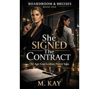 She Signed the Contract: 1 (Boardroom & Bruises)