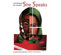 She Speaks: Monologues for Women