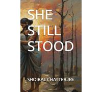 SHE STILL STOOD