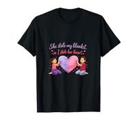 She Stole My Blanket So I Stole Her Heart Couples Humor T-Shirt