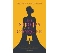 She Stoops to Conquer