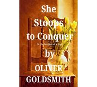 She Stoops to Conquer