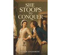 She Stoops to Conquer: Too Shy to Court a Lady, He Falls for the Barmaid She Pretends to Be