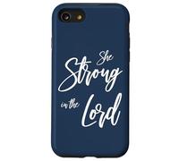 She Strong in the Lord Case for iPhone SE (2020) / 7/8