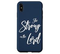 She Strong in the Lord Case for iPhone XS Max