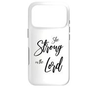 She Strong In The Lord Christian Design - Feminine Faith Case for iPhone 17 Pro