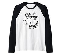 She Strong in The Lord Christian Design - Feminine Faith Raglan Baseball Tee