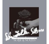 She Talks Silence - Noise & Novels