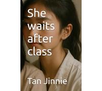 She waits after class
