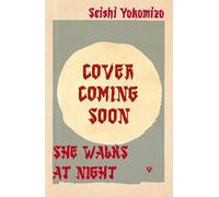 She Walks at Night