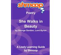 She Walks in Beauty: Shmoop Poetry Guide