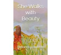 She Walks with Beauty