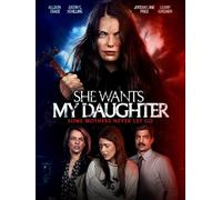 She Wants My Daughter