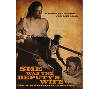She was the Deputy's Wife