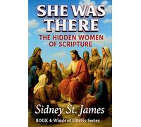 She Was There - The Hidden Women of Scripture (4)