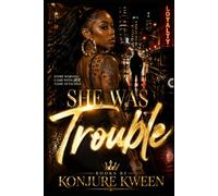 SHE WAS TROUBLE: Every Warning Came With Her Name Attached