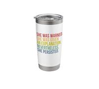 She was Warned. Nevertheless, She Persisted Stainless Steel Insulated Tumbler