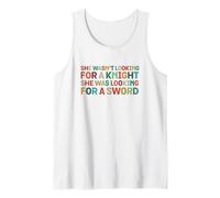 She Wasn't Looking for Knight Strong Woman Fantasy IWD Gift Tank Top