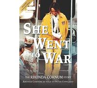 She Went to War: The Rhonda Cornum Story