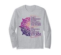 She Whispered Back I Am The Storm Design Long Sleeve T-Shirt