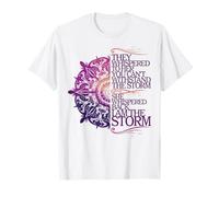 She Whispered Back I Am The Storm Design T-Shirt