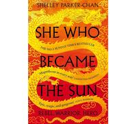She Who Became The Sun by Shelley ParkerChan Paperback