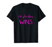 She Who Dares WINS T-Shirt