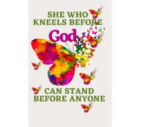 She who kneels before God