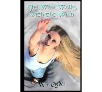 She Who Walks with the Wind
