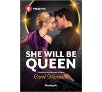 She Will Be Queen (Harlequin Presents: Billionaire's World, 2)