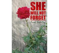 She Will Not Forget: A story of love, strength, and hope