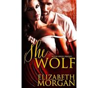 She-Wolf: Prequel: Volume 1 (Blood)