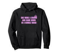 She Wore A Crown And Came Down In A Bubble Doug Pullover Hoodie