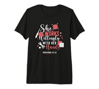 She Works Willingly with Her Hands Crocheting Yarn Knitting Premium T-Shirt