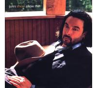 Shear, Jules - Allow Me