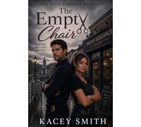Shear Secret Mysteries: The Empty Chair