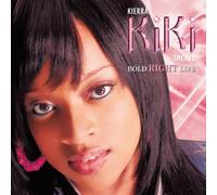 Sheard, Kierra Kiki - Bold Right Life
