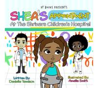 Shea's Appointment At The Shriners Children's Hospital