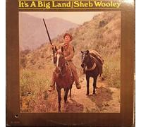 Sheb Wooley - It's A Big Land