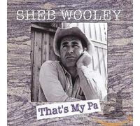 Sheb Wooley That's My Pa (CD)