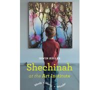 Shechinah at the Art Institute