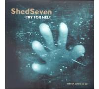 Shed Seven - Cry for Help [CD 1]