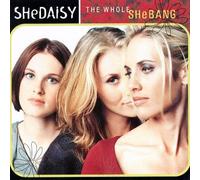 Shedaisy - The Whole Shebang
