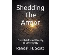 Shedding The Armor: From Reinforced Identity To Sovereignty