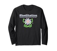 SHEDITATION, A GARDENER'S HAPPY-PLACE IS IN A SHED Novelty Long Sleeve T-Shirt
